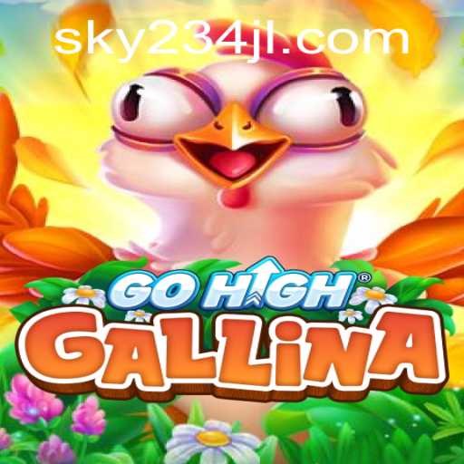 The Skyward Adventure of GoHighGallina: A New Era in Gaming