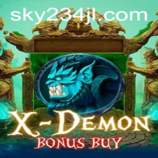 Exploring XDemonBonusBuy: A Deep Dive into SKY234.com's Latest Gaming Phenomenon